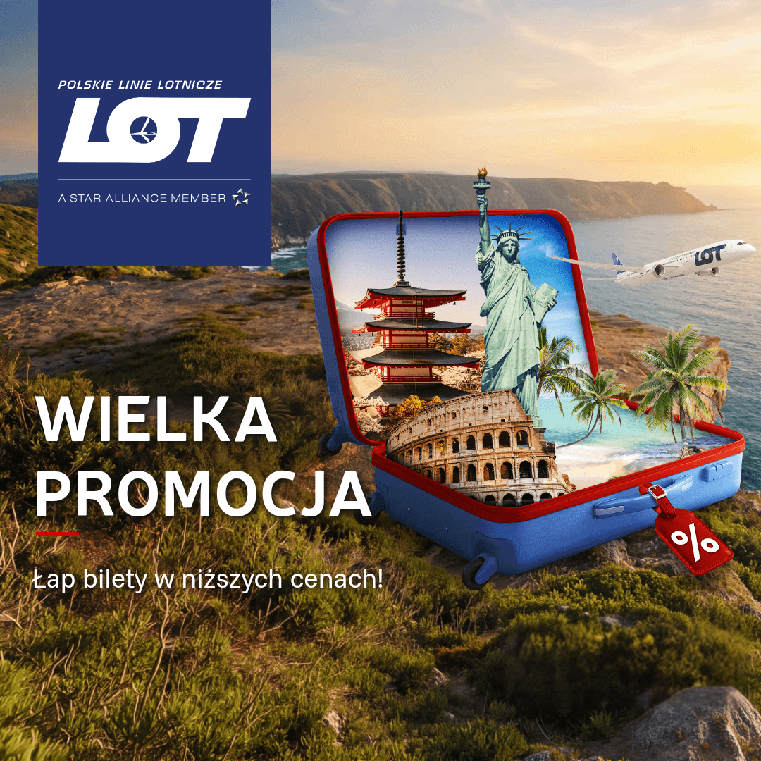 Wielka Promocja LOT: bilety do Europy, Azji i Ameryki w niższych cenach Wielka Promocja LOT: bilety do Europy, Azji i Ameryki w niższych cenach