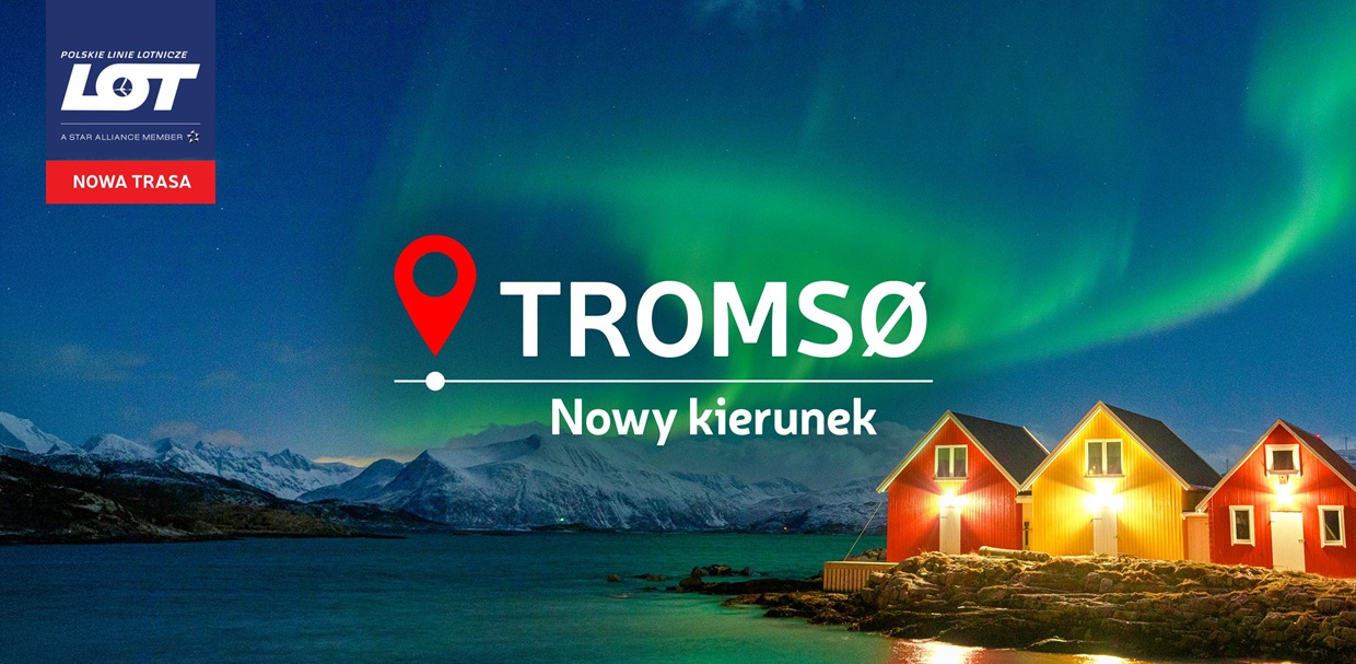 LOT poleci z Warszawy do Tromsø