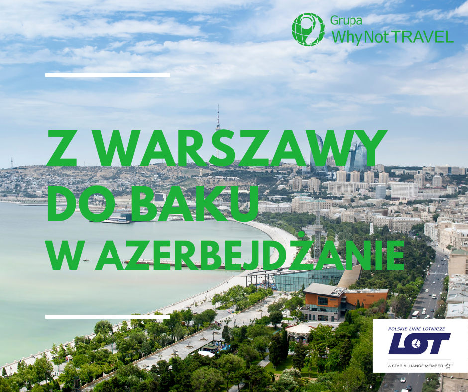 Z Warszawy do Baku