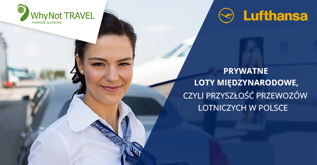 Prywatne loty międzynarodowe, czyli przyszłość przewozów lotniczych w Polsce